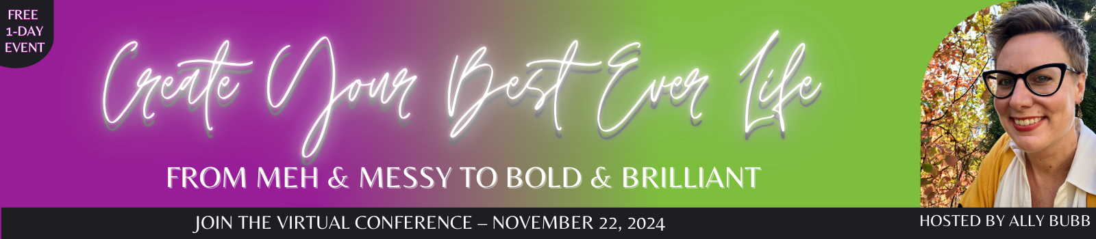 Create Your Best Ever Life Conference